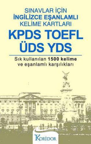 Sınavlar İçin İngilizce Eşanlamlı Kelime Kartları - KPDS TOEFL ÜDS YDS