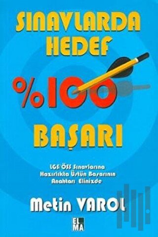 Sınavlarda Hedef %100 Başarı