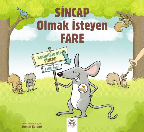 Sincap Olmak İsteyen Fare | Kitap Ambarı