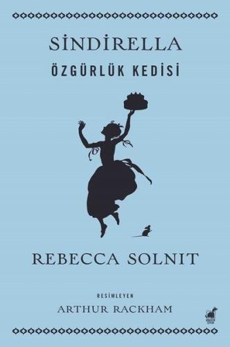 Sindirella - Özgürlük Kedisi | Kitap Ambarı