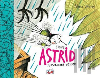 Sinek Astrid - Yükseklerden Uçuyor (Ciltli) | Kitap Ambarı