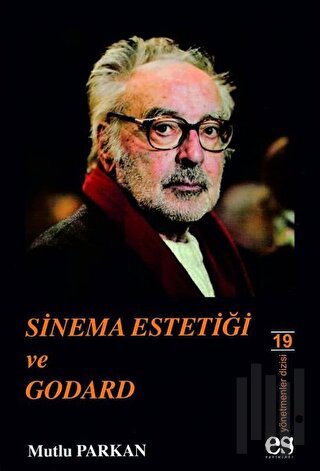 Sinema Estetiği ve Godard | Kitap Ambarı