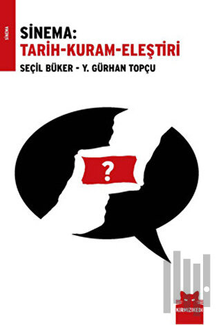 Sinema: Tarih-Kuram-Eleştiri