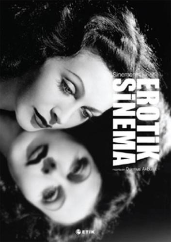 Sinemanın İlkeleri Erotik Sinema | Kitap Ambarı