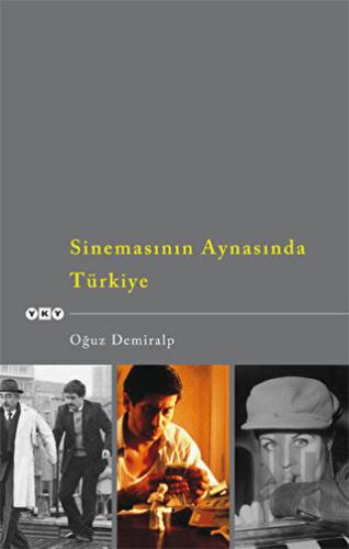 Sinemasının Aynasında Türkiye | Kitap Ambarı