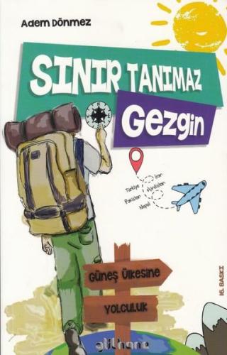 Sınır Tanımaz Gezgin | Kitap Ambarı