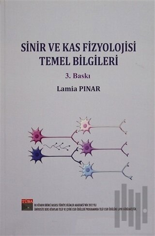 Sinir ve Kas Fizyolojisi Temel Bilgileri