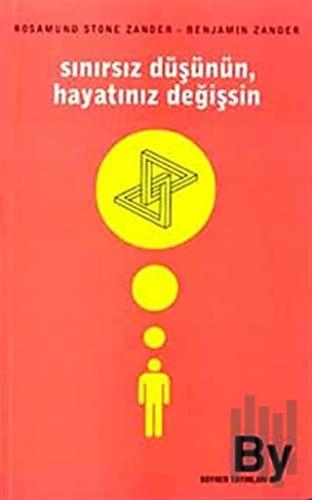 Sınırsız Düşünün, Hayatınız Değişsin