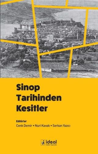 Sinop Tarihinden Kesitler | Kitap Ambarı