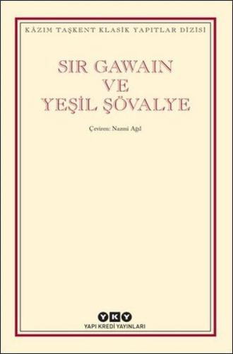 Sir Gawain ve Yeşil Şövalye | Kitap Ambarı
