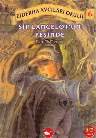 Sir Lancelot’un Peşinde | Kitap Ambarı