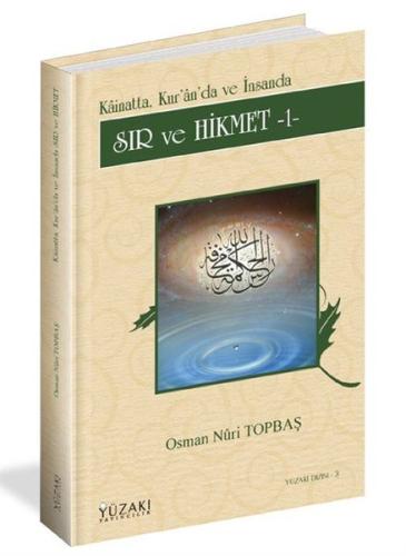 Sır ve Hikmet İncileri 1 - Hz.Mevlana'nın Gönül Deryasında (Ciltli)