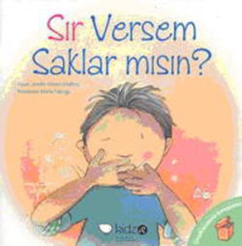 Sır Versem Saklar mısın? | Kitap Ambarı