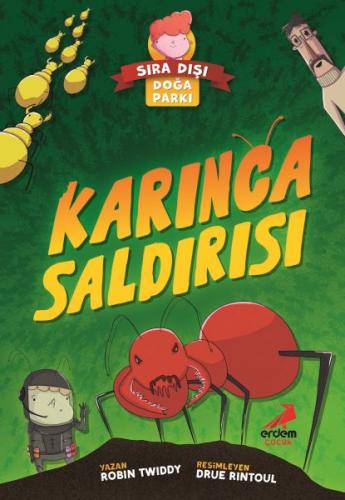 Sıra Dışı Doğa Parkı- Karınca Saldırısı | Kitap Ambarı