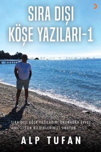 Sıra Dışı Köşe Yazıları - 1 | Kitap Ambarı