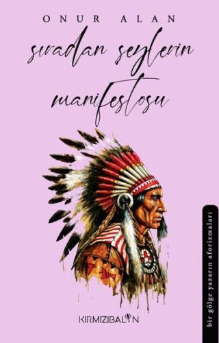 Sıradan Şeylerin Manifestosu | Kitap Ambarı