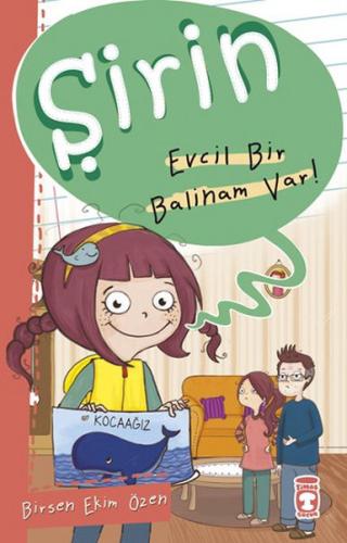 Şirin - Evcil Bir Balinam Var!