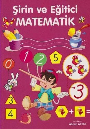 Şirin ve Eğitici Matematik | Kitap Ambarı