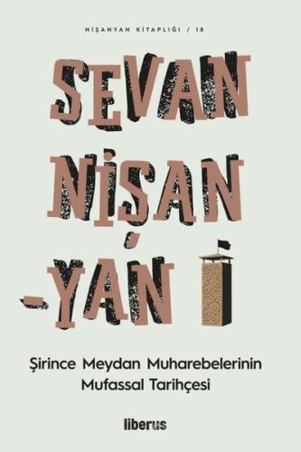 Şirince Meydan Muharebelerinin Mufassal Tarihçesi | Kitap Ambarı