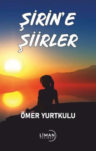 Şirin'e Şiirler