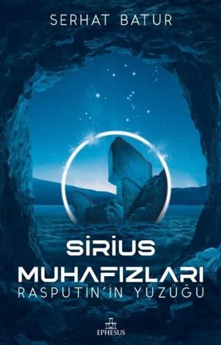 Sirius Muhafızları-Rasputin'in Yüzüğü (Ciltli)