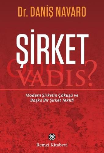 Şirket: Quo Vadis?