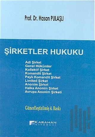 Şirketler Hukuku (Ciltli)