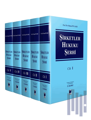 Şirketler Hukuku Şerhi