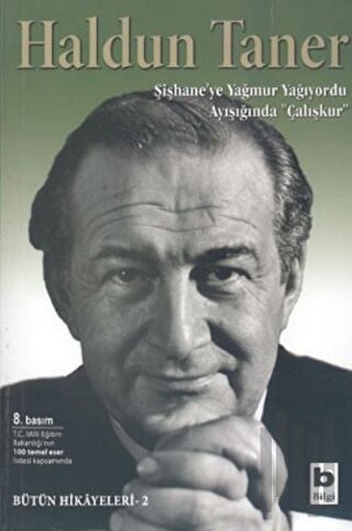 Şişhane’ye Yağmur Yağıyordu / Ayışığında Çalışkur | Kitap Ambarı