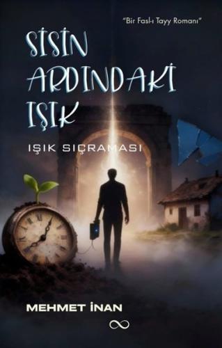 Sisin Ardındaki Işık - Işık Sıçraması | Kitap Ambarı