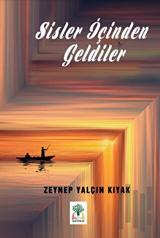 Sisler İçinden Geldiler (Ciltli)