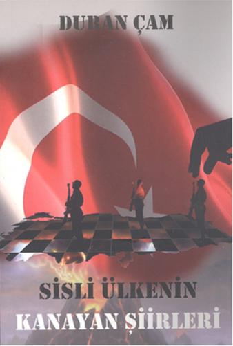 Sisli Ülkenin Kanayan Şiirleri | Kitap Ambarı