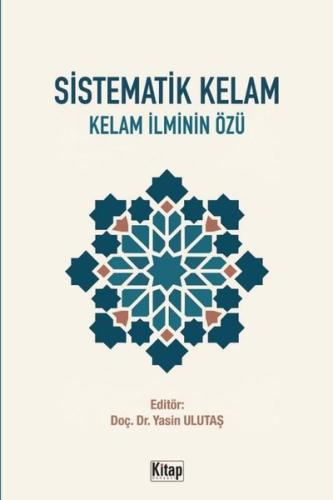 Sistematik Kelam - Kelam İlminin Özü