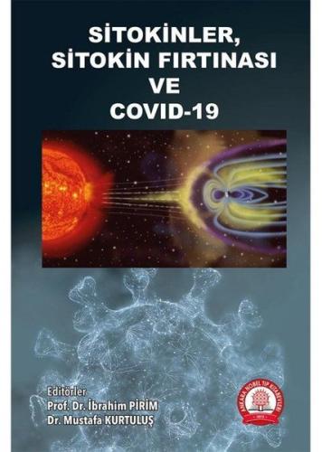 Sitokinler Sitokin Fırtınası ve Covid-19 | Kitap Ambarı