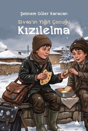 Sivas'ın Yiğit Çocuğu Kızılelma | Kitap Ambarı