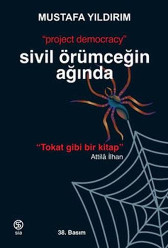 Sivil Örümceğin Ağında - Project Democracy | Kitap Ambarı