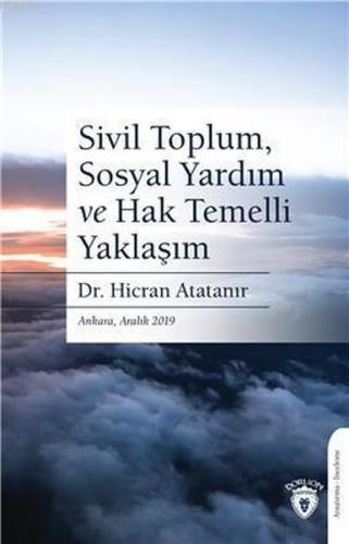 Sivil Toplum Sosyal Yardım ve Hak Temelli Yaklaşım