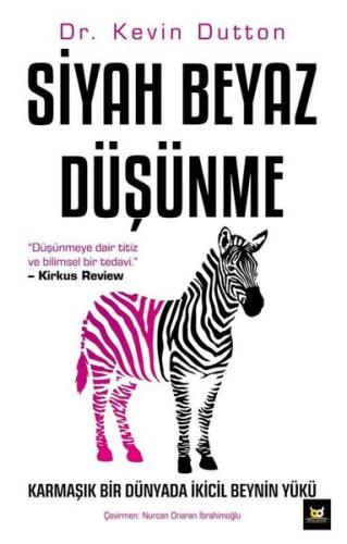 Siyah Beyaz Düşünme | Kitap Ambarı