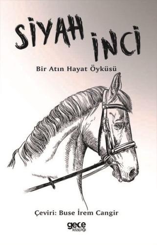 Siyah İnci: Bir Atın Hayat Öyküsü