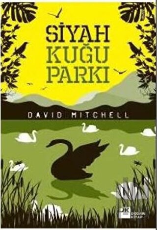 Siyah Kuğu Parkı | Kitap Ambarı