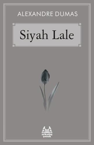 Siyah Lale | Kitap Ambarı