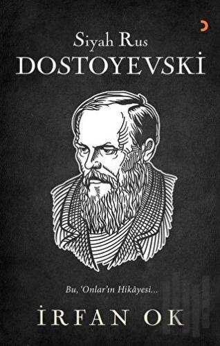 Siyah Rus Dostoyevski | Kitap Ambarı