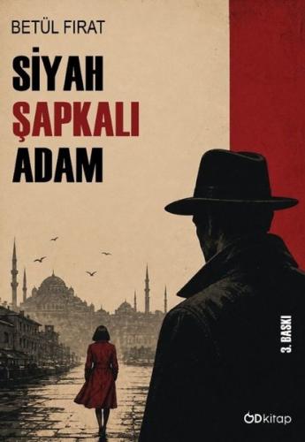 Siyah Şapkalı Adam | Kitap Ambarı