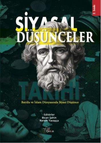 Siyasal Düşünceler Tarihi - Batı'da ve İslam Dünyasında Siyasi Düşünce