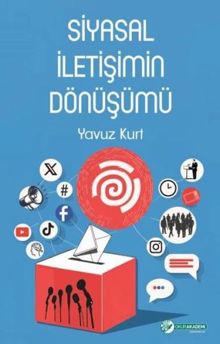 Siyasal İletişimin Dönüşümü | Kitap Ambarı