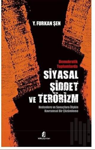 Siyasal Şiddet ve Terörizm | Kitap Ambarı