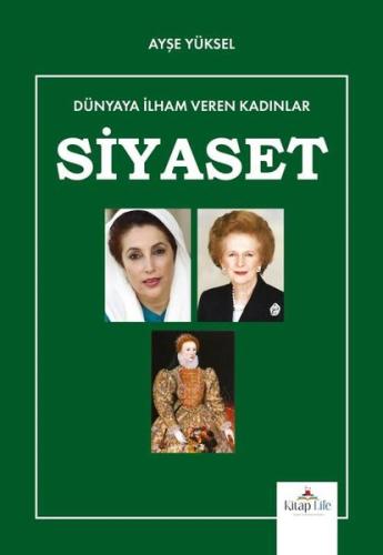 Siyaset - Dünyaya İlham Veren Kadınlar | Kitap Ambarı