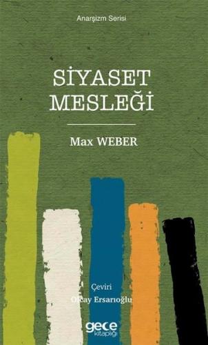 Siyaset Mesleği - Anarşizm Serisi | Kitap Ambarı