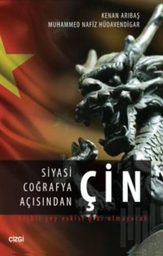 Siyasi Coğrafya Açısından Çin | Kitap Ambarı
