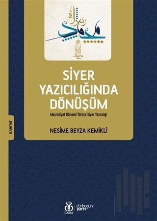 Siyer Yazıcılığında Dönüşüm
